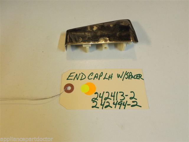 Kitchenaid DISHWASHER 242413-2 242494-2 End Cap LH W/Spacer NEW W/O BOX Kitchenaid DISHWASHER 242413-2 242494-2 End Cap LH W/Spacer NEW W/O BOX